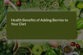 Unlock the Health Benefits of Adding Berries to Your Diet