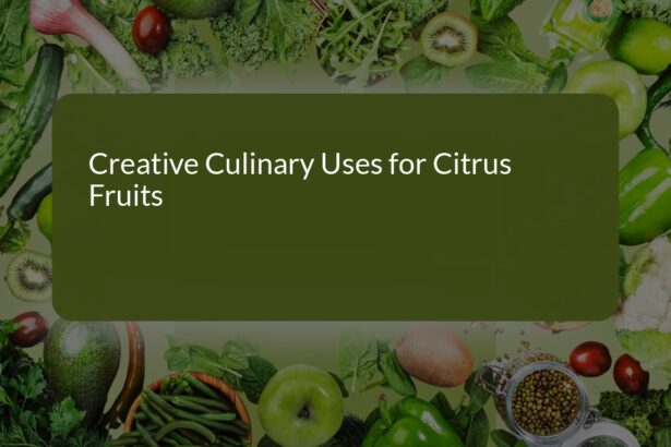 Creative Culinary Uses for Citrus Fruits: Elevate Your Cooking with Zesty Recipes